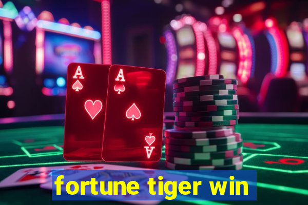 fortune tiger win