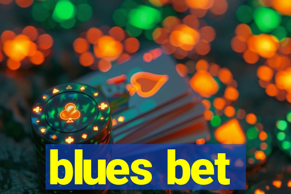 blues bet