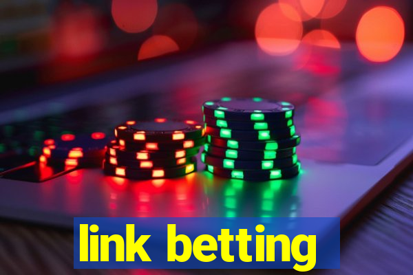 link betting