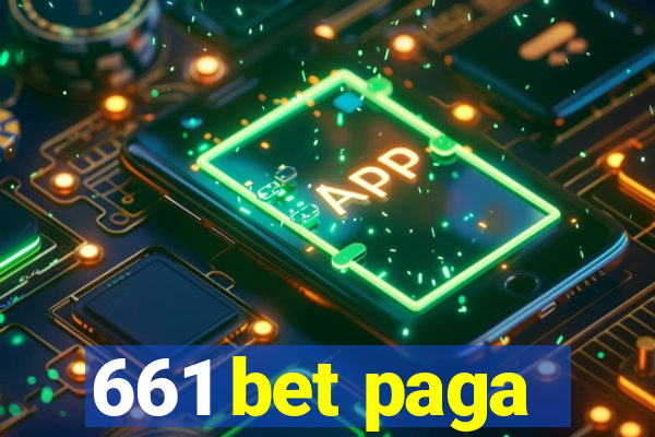 661 bet paga