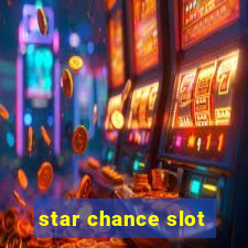 star chance slot