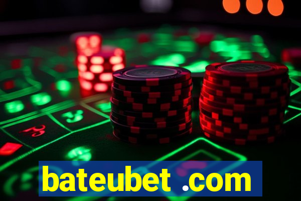 bateubet .com