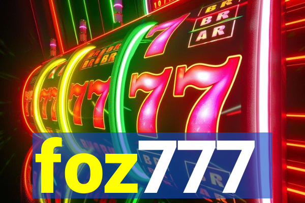 foz777