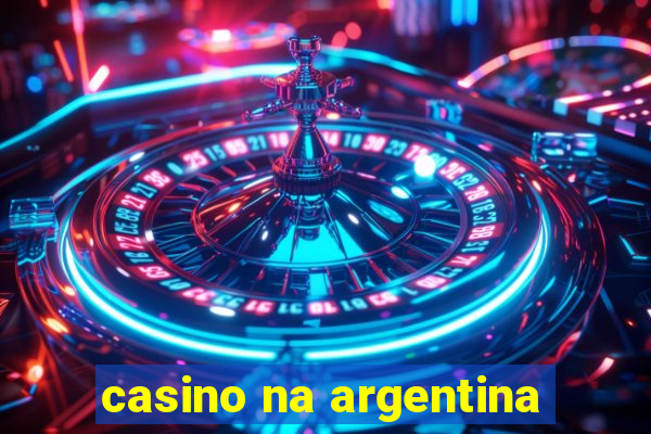 casino na argentina