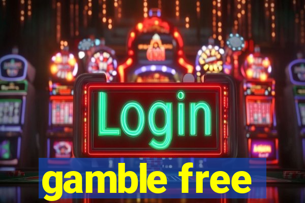 gamble free