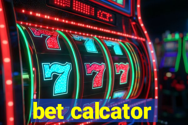 bet calcator