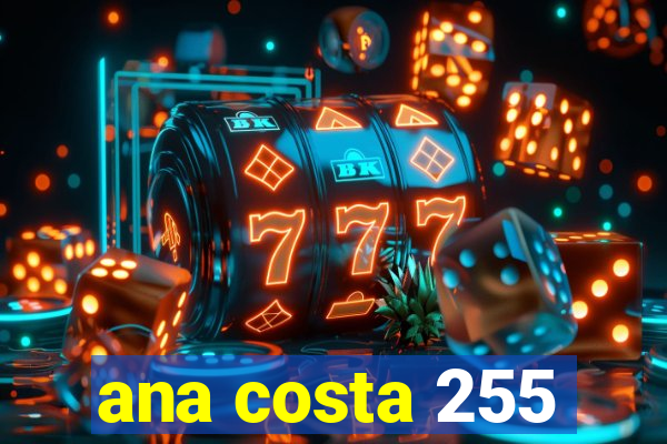 ana costa 255