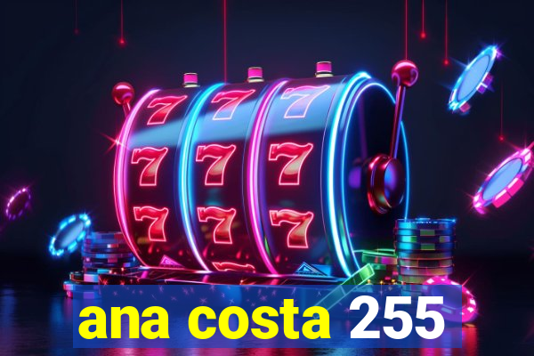 ana costa 255