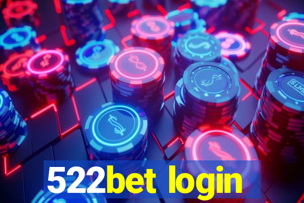 522bet login