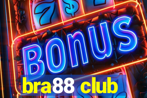 bra88 club