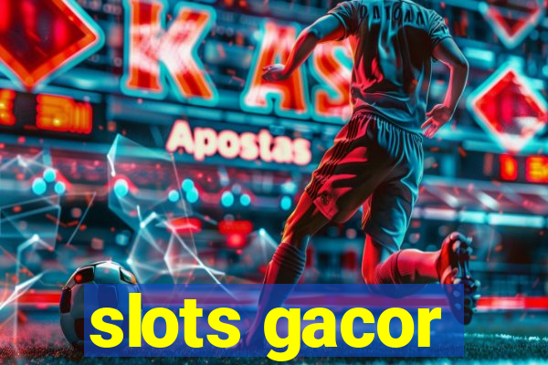 slots gacor