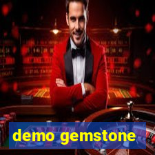 demo gemstone