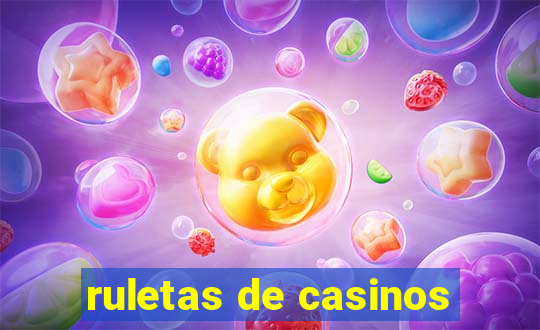 ruletas de casinos