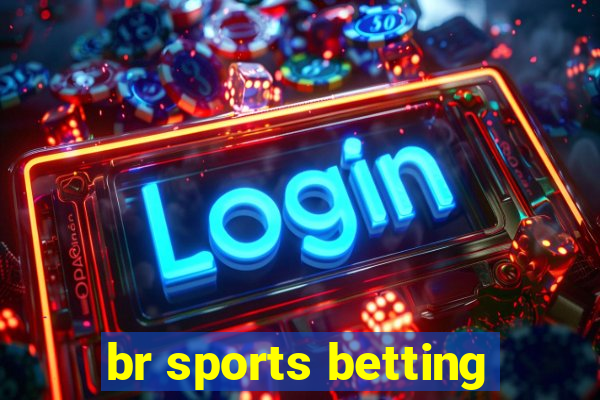 br sports betting