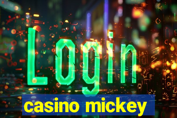 casino mickey