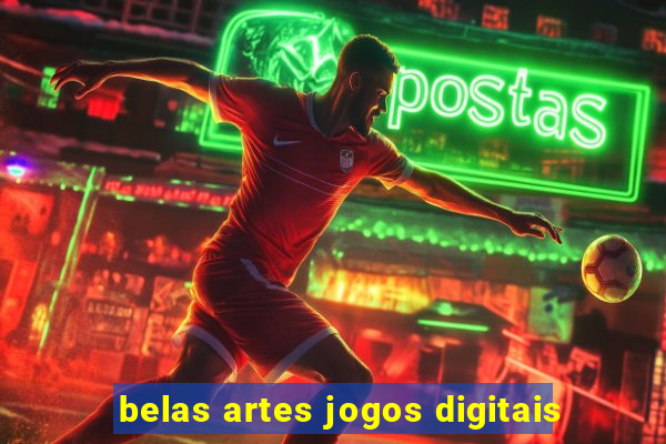 belas artes jogos digitais