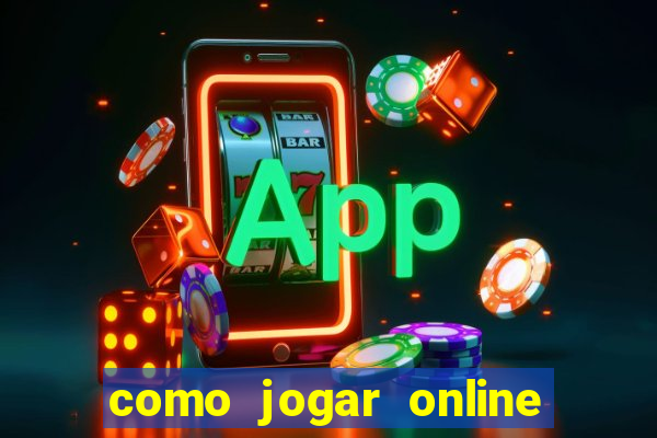 como jogar online e ganhar dinheiro