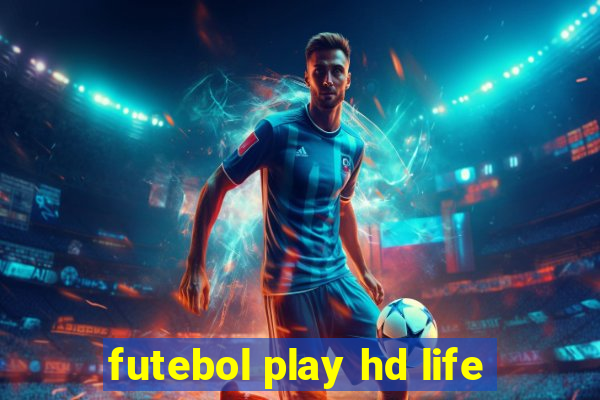 futebol play hd life