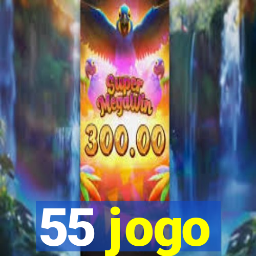 55 jogo