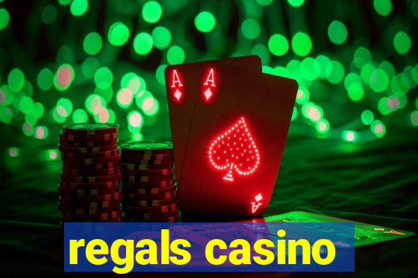 regals casino