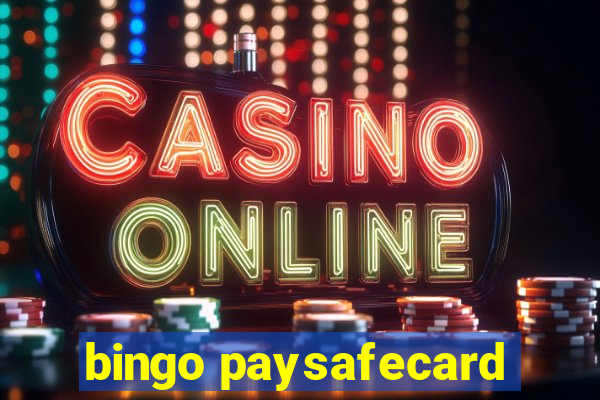 bingo paysafecard