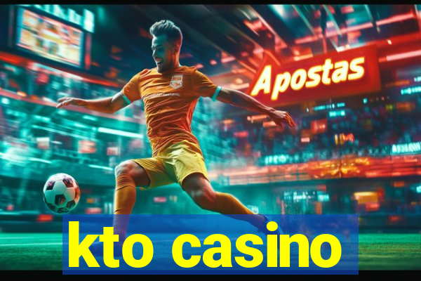 kto casino