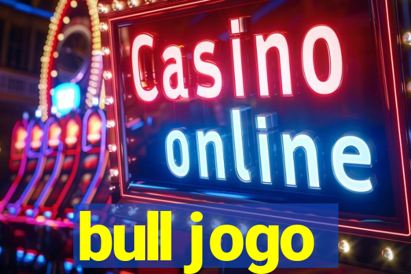 bull jogo