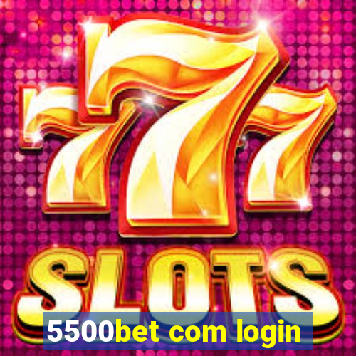 5500bet com login