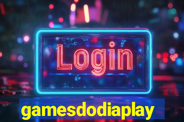 gamesdodiaplay