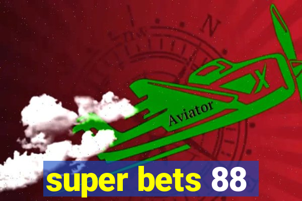 super bets 88