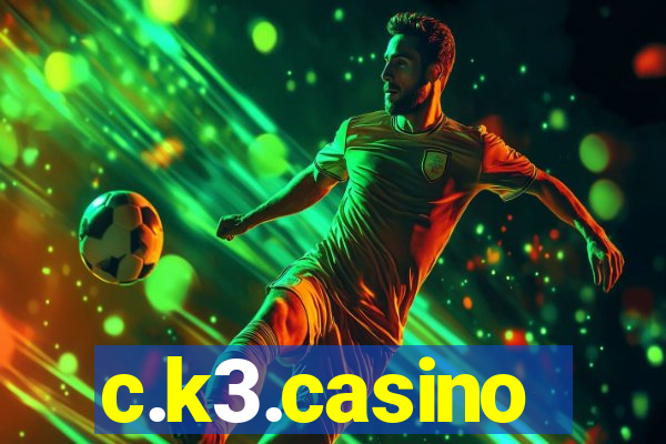 c.k3.casino