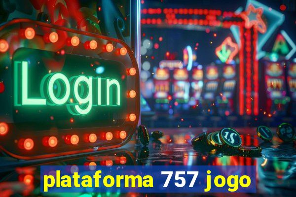 plataforma 757 jogo