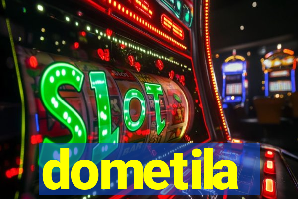 dometila