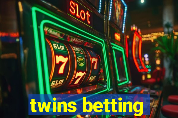 twins betting