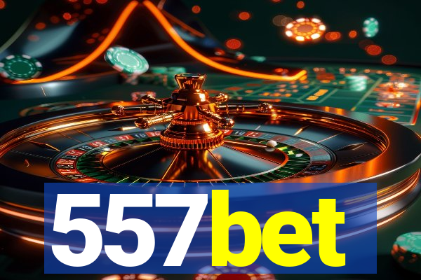 557bet