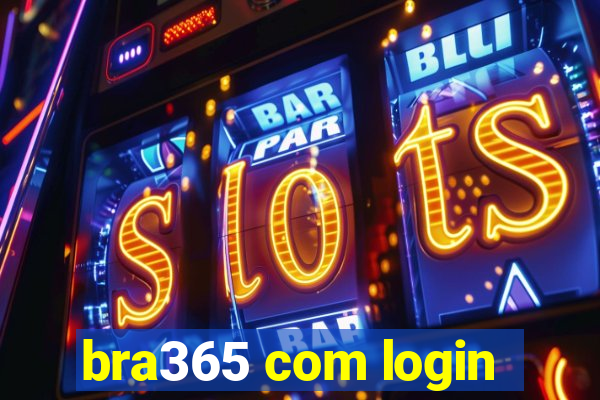 bra365 com login