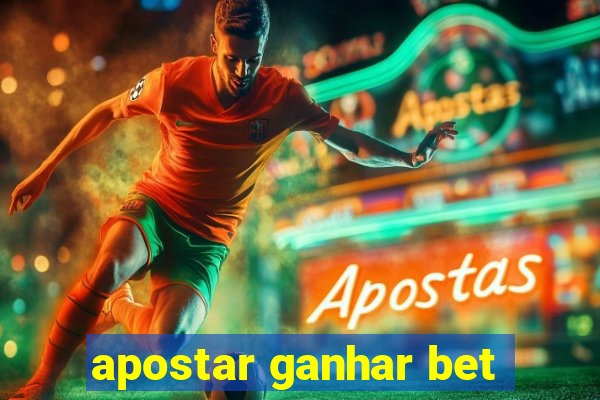 apostar ganhar bet