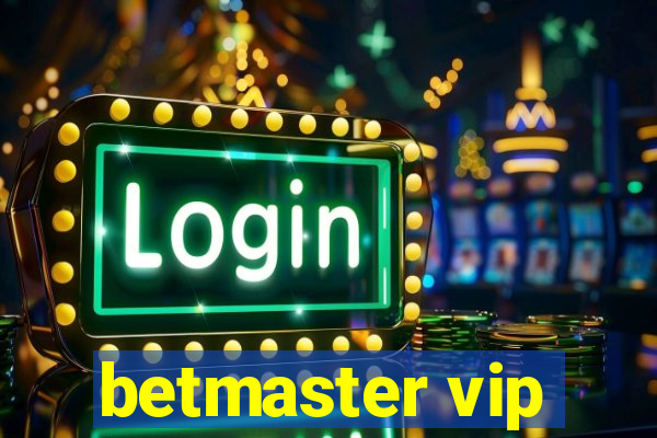 betmaster vip