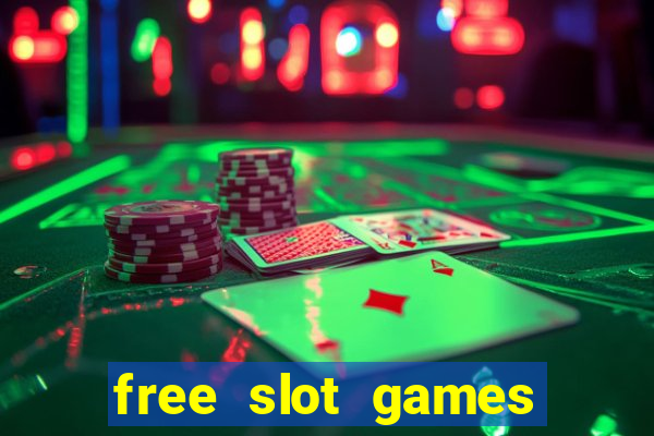 free slot games play for fun