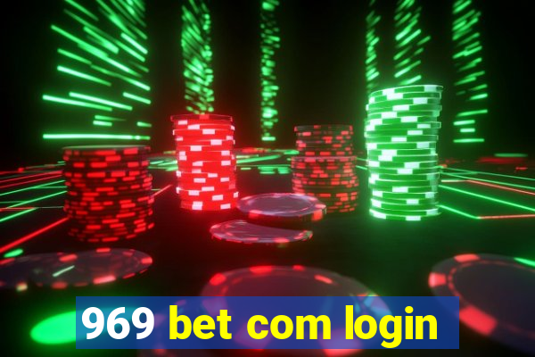 969 bet com login