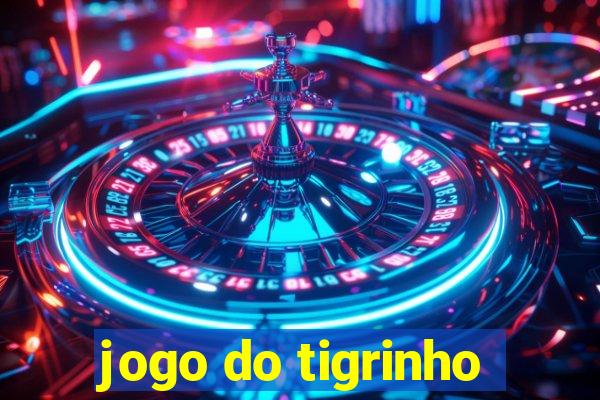 jogo do tigrinho