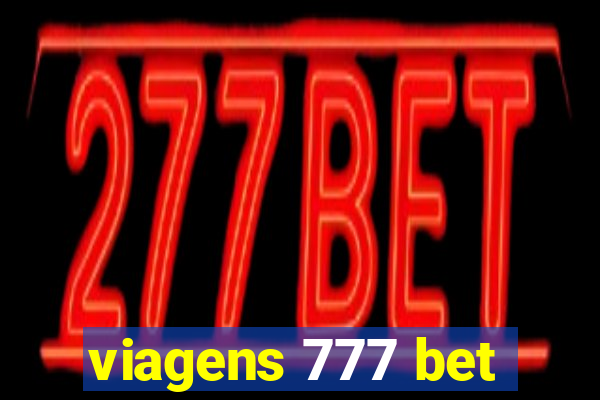 viagens 777 bet