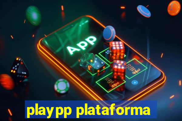 playpp plataforma