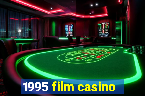 1995 film casino