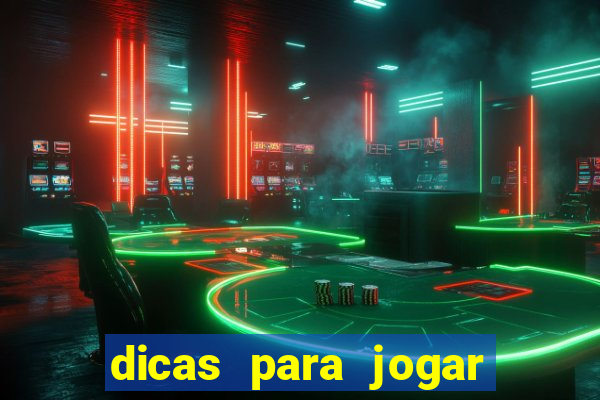 dicas para jogar cassino online