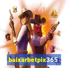 baixarbetpix365