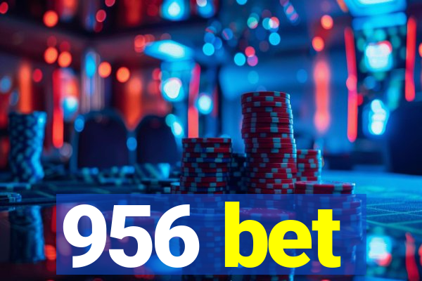 956 bet