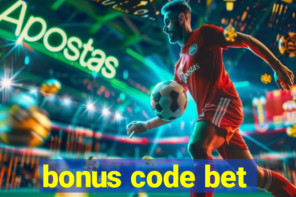 bonus code bet