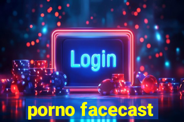 porno facecast