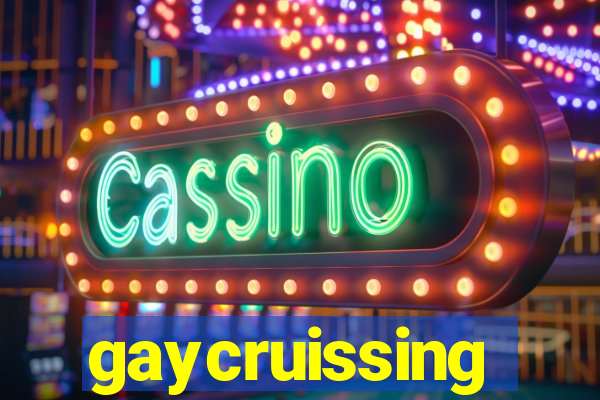 gaycruissing